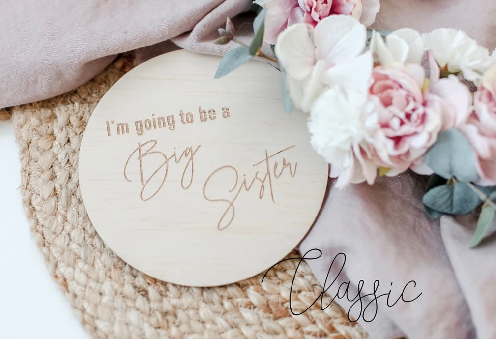 Single “I’m going to be a big sister” announcement disk.